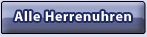 �bersicht: Alle Herrenuhren...