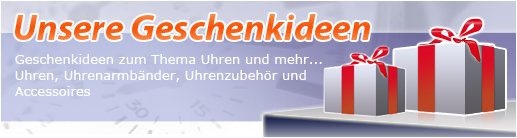 Uhrenbandversand: Geschenkideen zum Thema Uhren, Uhrenarmb�nder und mehr...