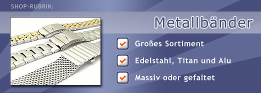 Uhrenarmb�nder aus Edelstahl, Titan ...